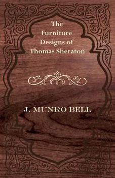 Paperback The Furniture Designs of Thomas Sheraton Book