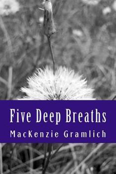 Paperback Five Deep Breaths Book