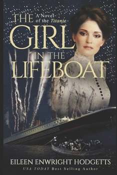 The Girl in the Lifeboat - Book  of the Novels of the Titanic