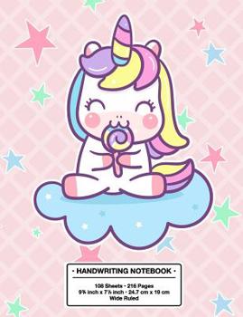 Handwriting Notebook: Back to School Cute Cute Unicorn on a Cloud Kawaii Style Handwriting Practice Book