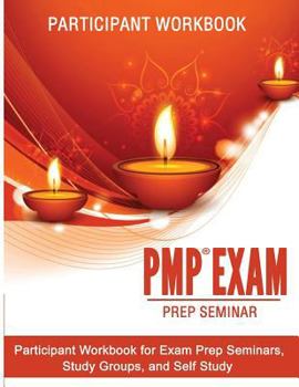 Paperback PMP Exam Prep Seminar Workbook 2017 Book