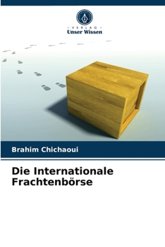 Paperback Die Internationale Frachtenbörse [German] Book