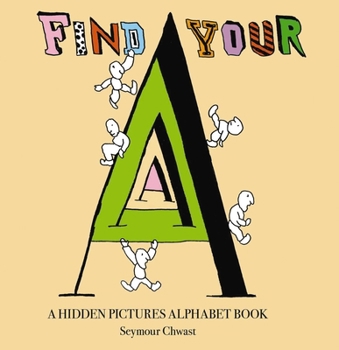 Hardcover Find Your a: An Alphabet Letter Search Book