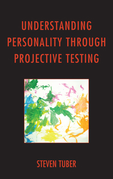 Paperback Understanding Personality through Projective Testing Book