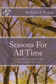 Paperback Seasons For All Time: Seasons For All Time Book