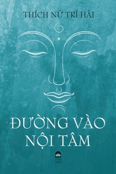 Paperback Ð&#431;&#7900;ng Vào N&#7896;i Tâm [Vietnamese] Book