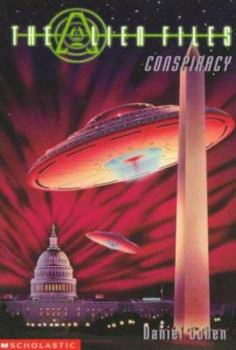 Conspiracy (Alien Files) - Book #2 of the Alien Files