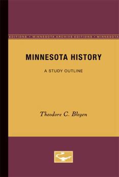 Paperback Minnesota History: A Guide to Reading and Study Book