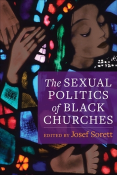 Hardcover The Sexual Politics of Black Churches Book