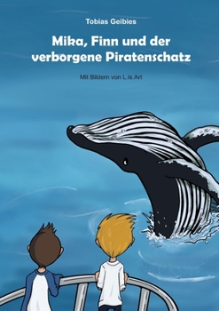 Paperback Mika, Finn und der verborgene Piratenschatz [German] Book