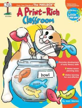 Paperback Literacy for Little Learners: A Print Rich Classroom Book