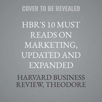 MP3 CD Hbr's 10 Must Reads on Marketing, Updated and Expanded: Featuring Marketing Myopia by Theodore Levitt Book