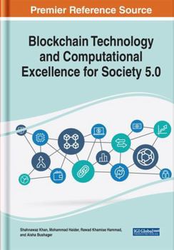 Hardcover Blockchain Technology and Computational Excellence for Society 5. 0 Book