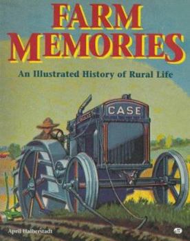 Paperback Farm Memories: An Illustrated History of Rural Life Book