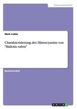 Paperback Charakterisierung des H?mocyanins von Haliotis rubra [German] Book