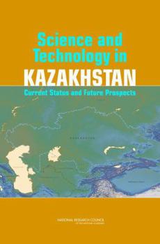 Paperback Science and Technology in Kazakhstan: Current Status and Future Prospects Book