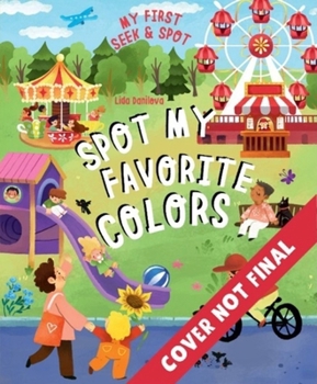 Hardcover The Spot My Favorite Colors Book