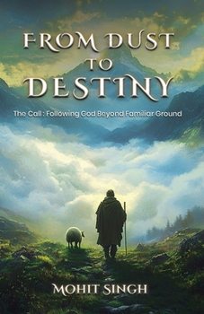 Paperback From Dust To Destiny Book