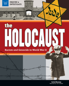 Paperback The Holocaust: Racism and Genocide in World War II Book