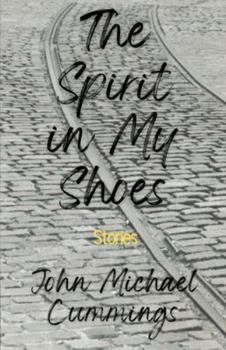 Paperback The Spirit in My Shoes Book