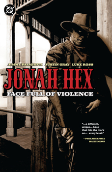 Paperback Jonah Hex: Face Full of Violence (2026 Edition) Book