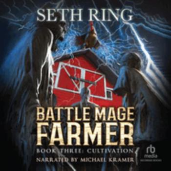 Audio CD Cultivation: A Fantasy Litrpg Adventure - Library Edition (Battle Mage Farmer, 3) Book