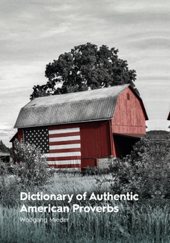 Hardcover Dictionary of Authentic American Proverbs Book