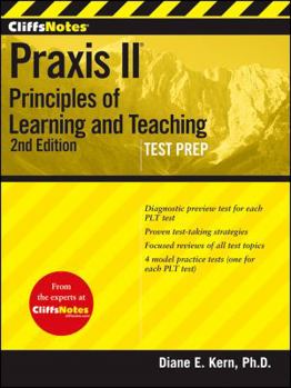 Paperback Cliffsnotes Praxis II: Principles of Learning and Teaching, Second Edition Book