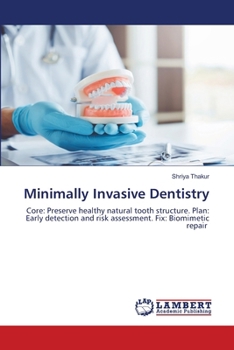 Paperback Minimally Invasive Dentistry Book