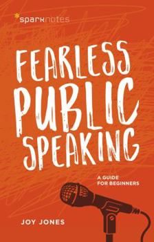 Paperback Fearless Public Speaking: A Guide for Beginners Book