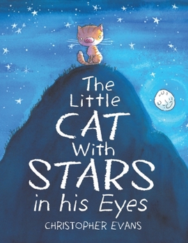 Paperback The Little Cat With Stars in his Eyes Book