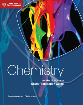 Paperback Chemistry for the IB Diploma Exam Preparation Guide Book