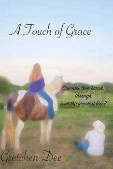 Paperback A Touch of Grace Book