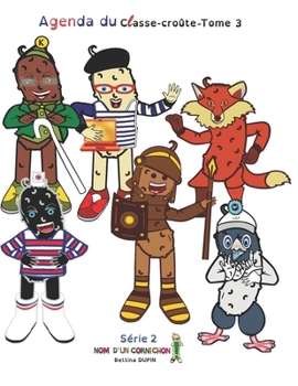 Paperback Agenda du Classe-croûte [French] Book