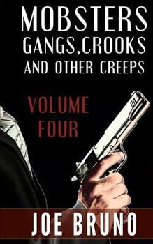 Paperback Mobsters, Crooks, Gangs and Other Creeps: Volume 4 Book