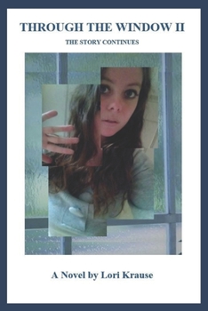 Paperback Through the Window II The story continues Book