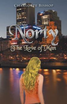 Paperback Norty: The Love of Man Book