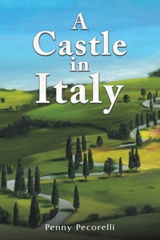 Paperback A Castle in Italy Book