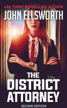 Paperback The District Attorney: A Legal Thriller (Sisters in Law) Book