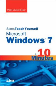 Paperback Sams Teach Yourself Windows 7 in 10 Minutes Book