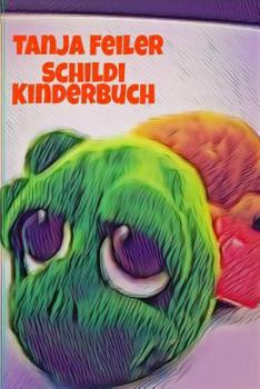 Paperback Schildi: Kinderbuch [German] Book