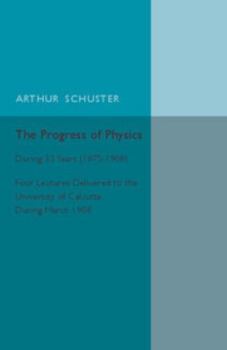 Paperback The Progress of Physics Book