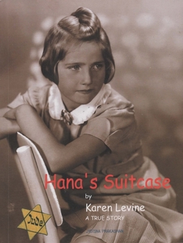 Hana's Suitcase - Book  of the Holocaust Remembrance