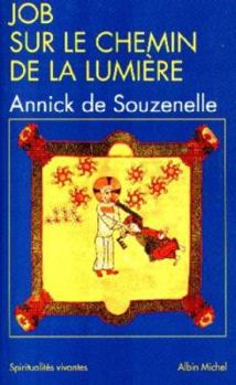 Paperback Job Sur Le Chemin de La Lumiere [French] Book