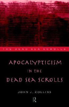 Paperback Apocalypticism in the Dead Sea Scrolls Book