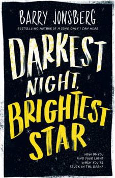 Paperback Darkest Night, Brightest Star Book