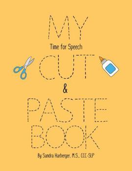 My Time for Speech Cut & Paste Book