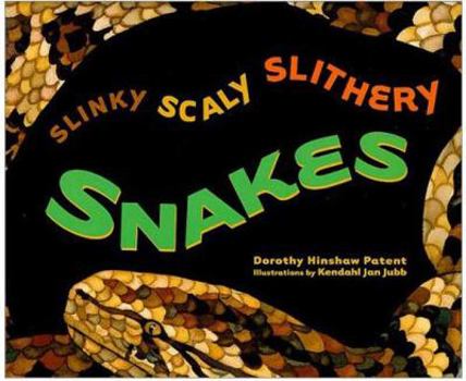 Hardcover Slinky, Scaly, Slithery Snakes Book