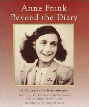 Hardcover Anne Frank: Beyond the Diary - A Photographic Remembrance Book