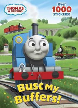 Paperback Thomas & Friends: Bust My Buffers! Book